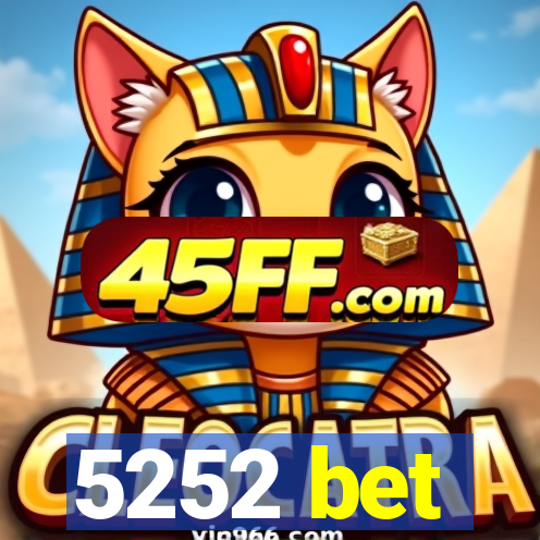 5252 bet